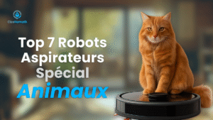 Lire la suite à propos de l’article Top 7 Robots Aspirateurs Spécial Animaux